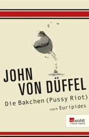 Cover von Die Bakchen (Pussy Riot)