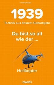 Cover von 1939 - Technik aus deinem Geburtsjahr