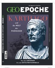 Cover von GEO Epoche - Karthago und die Welt der Phönizier - Von den Anfängen bis zum Zeitalter Hannibals