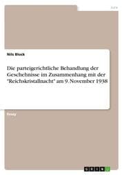 Cover von Die parteigerichtliche Behandlung der Geschehnisse im Zusammenhang mit der 'Reichskristallnacht' am 9. November 1938