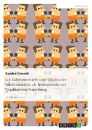 Cover von Leitfadeninterview und Qualitative Inhaltsanalyse als Instrumente der Qualitativen Forschung