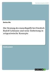 Cover von Die Deutung des mana-Begriffs bei Friedrich Rudolf Lehmann und seine Einbettung in zeitgenössische Konzepte