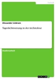 Cover von Tageslichtnutzung in der Architektur