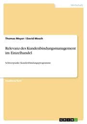 Cover von Relevanz des Kundenbindungsmanagement im Einzelhandel
