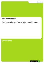 Cover von Zweitspracherwerb von Migrantenkindern