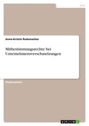 Cover von Mitbestimmungsrechte bei Unternehmensverschmelzungen
