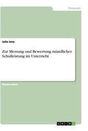 Cover von Zur Messung und Bewertung mündlicher Schulleistung im Unterricht