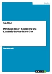 Cover von Der Blaue Reiter - Schönberg und Kandinsky im Wandel der Zeit