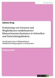 Cover von Evaluierung von Grenzen und Möglichkeiten marktbasierter Klimaschutzmechanismen in Schwellen- und Entwicklungsländern