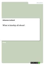 Cover von What is kinship all about?
