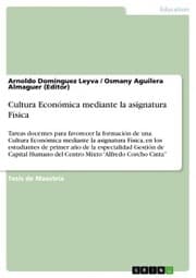 Cover von Cultura Económica mediante la asignatura Física