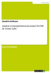 Cover von Analyse et interprétation du sonnet No VIII de Louise Labe