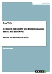 Cover von Bounded Rationality and Incrementalism.Simon and Lindblom