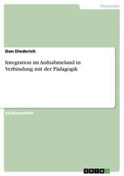 Cover von Integration im Aufnahmeland in Verbindung mit der Pädagogik
