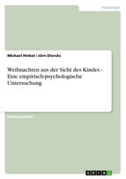 Cover von Weihnachten aus der Sicht des Kindes - Eine empirisch-psychologische Untersuchung