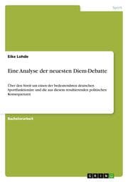Cover von Eine Analyse der neuesten Diem-Debatte