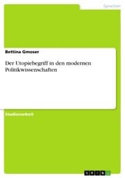 Cover von Der Utopiebegriff in den modernen Politikwissenschaften