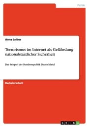 Cover von Terrorismus im Internet als Gefährdung nationalstaatlicher Sicherheit