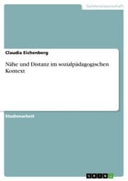 Cover von Nähe und Distanz im sozialpädagogischen Kontext