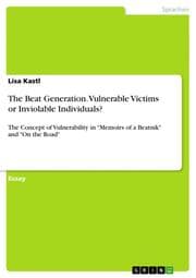 Cover von The Beat Generation.Vulnerable Victims or Inviolable Individuals?