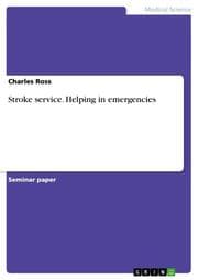 Cover von Stroke service.Helping in emergencies