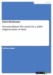 Cover von Victorian Britain. The search for a stable religious frame of mind