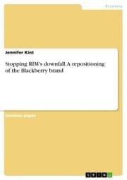 Cover von Stopping RIM's downfall. A repositioning of the Blackberry brand