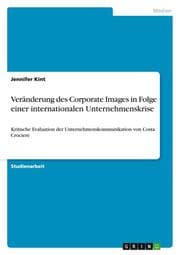 Cover von Veränderung des Corporate Images in Folge einer internationalen Unternehmenskrise