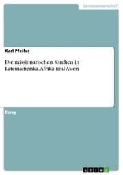 Cover von Die missionarischen Kirchen in Lateinamerika, Afrika und Asien