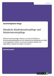 Cover von Häusliche Kinderkrankenpflege und Kinderintensivpflege