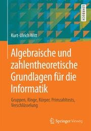 Cover von Algebraische und zahlentheoretische Grundlagen für die Informatik