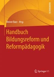 Cover von Handbuch Bildungsreform und Reformpädagogik