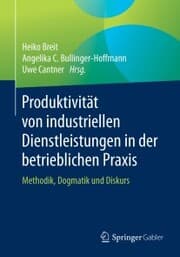 Cover von Produktivität von industriellen Dienstleistungen in der betrieblichen Praxis