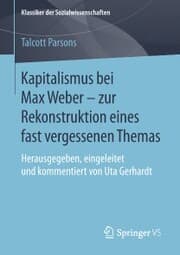 Cover von Kapitalismus bei Max Weber - zur Rekonstruktion eines fast vergessenen Themas