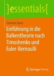Cover von Einführung in die Balkentheorie nach Timoshenko und Euler-Bernoulli