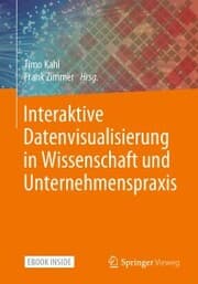 Cover von Interaktive Datenvisualisierung in Wissenschaft und Unternehmenspraxis