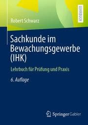Cover von Sachkunde im Bewachungsgewerbe (IHK)