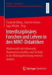Cover von Interdisziplinäres Forschen und Lehren in den MINT-Didaktiken