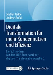 Cover von Digitale Transformation für mehr Kundennutzen und Effizienz