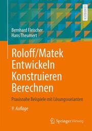Cover von Roloff/Matek: Entwickeln Konstruieren Berechnen