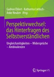 Cover von Perspektivwechsel: das Hinterfragen des Selbstverständlichen