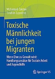 Cover von Toxische Männlichkeit bei jungen Migranten