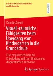 Cover von Visuell-räumliche Fähigkeiten beim Übergang vom Kindergarten in die Grundschule