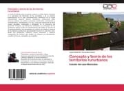 Cover von Concepto y teoría de los territorios rururbanos