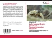 Cover von La tortuga del Bolsón (Gopherus flavomarginatus) en cautiverio