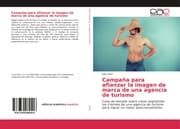 Cover von Campaña para afianzar la imagen de marca de una agencia de turismo