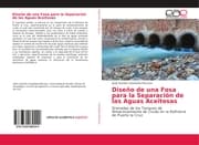 Cover von Diseño de una Fosa para la Separación de las Aguas Aceitosas