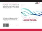Cover von Trauma acústico por exposición a explosión