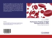 Cover von Pulmonary Toxicity of MgO Nanoparticles in Rats