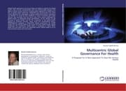 Cover von Multicentric Global Governance For Health